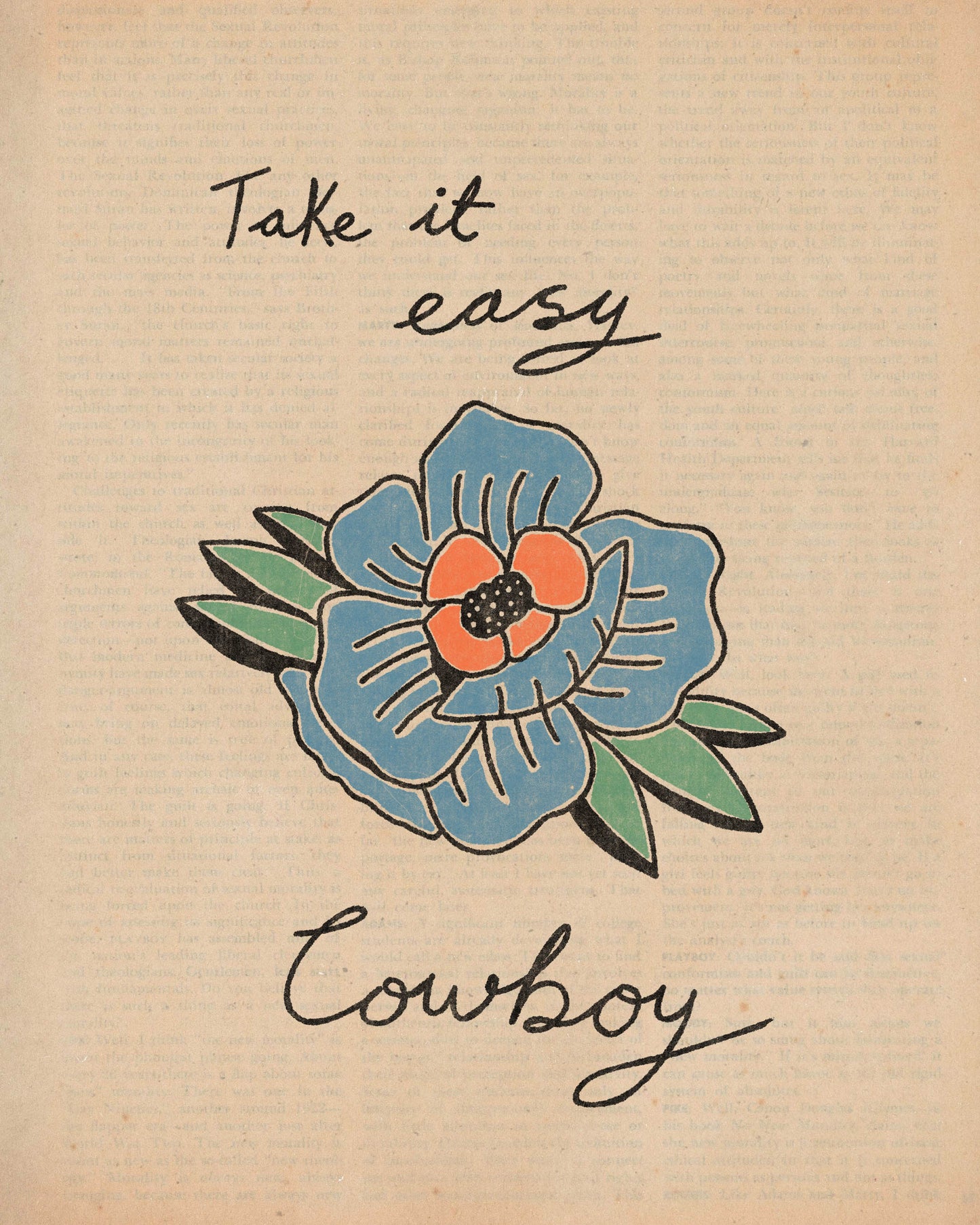 Take It Easy Cowboy Flower Print