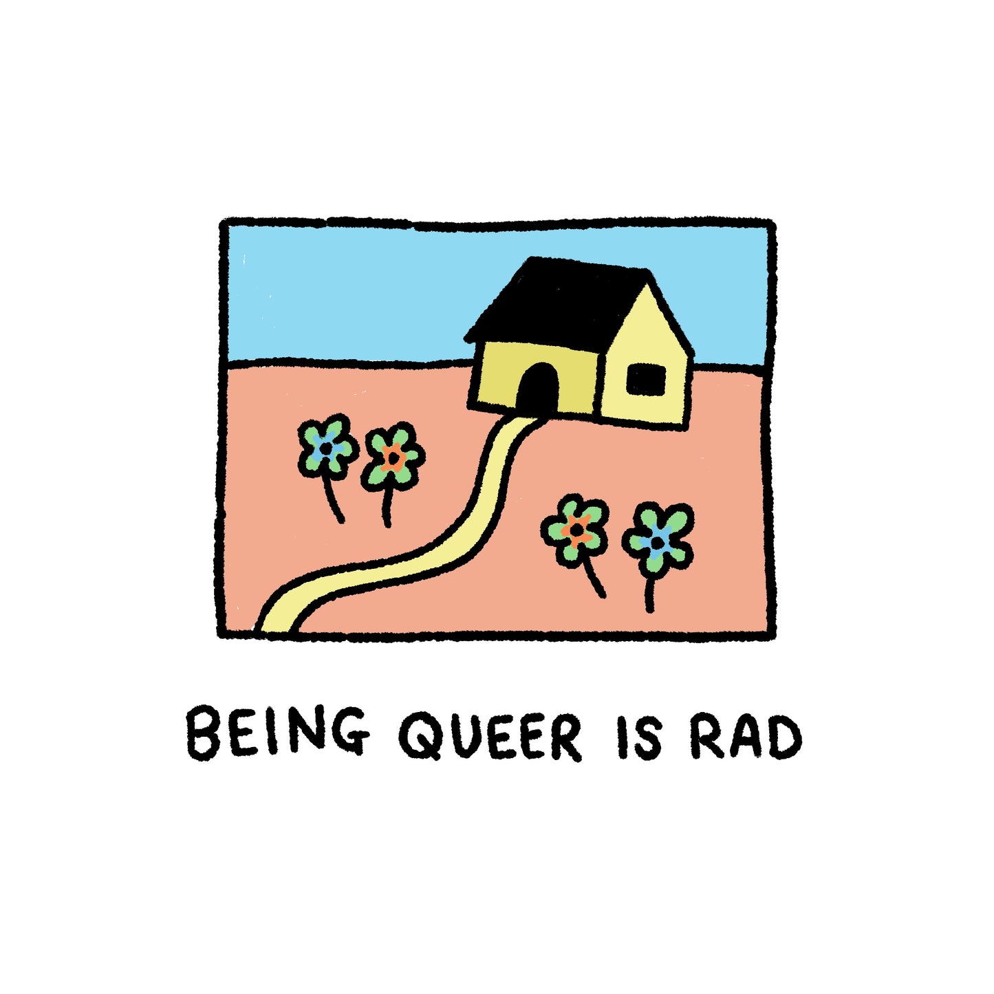 Being Queer Is Rad Square Print