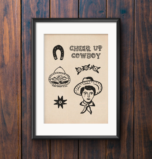 Cheer Up Cowboy Print