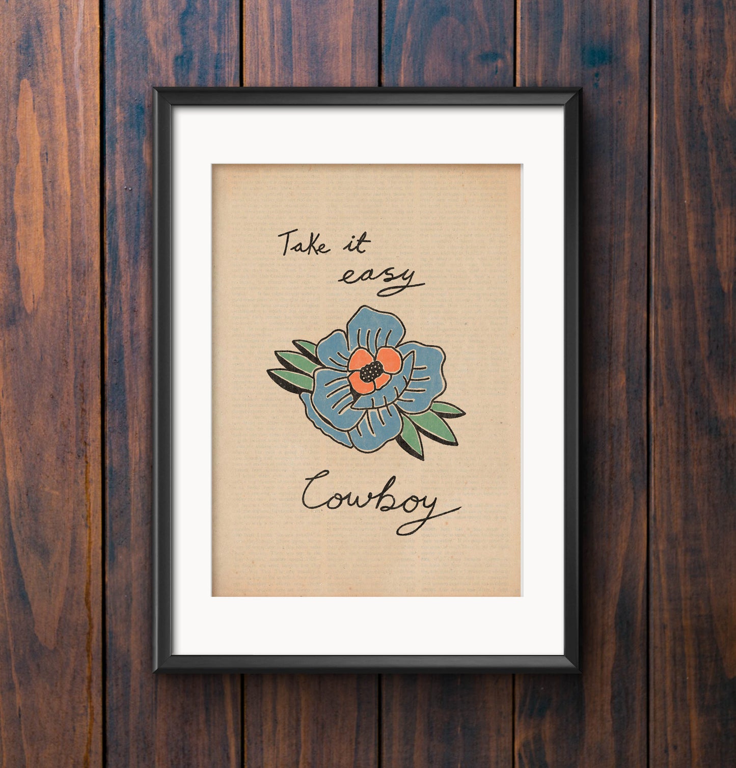 Take It Easy Cowboy Flower Print