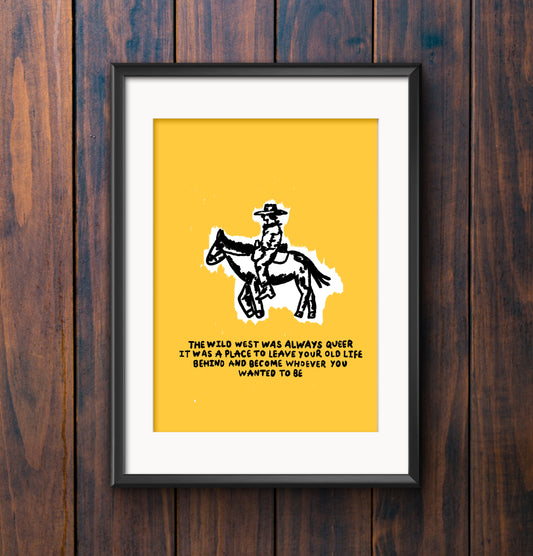 Queer Wild West Print